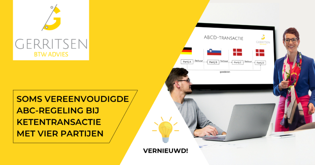 Lees meer over het artikel Soms vereenvoudigde abc-regeling bij ketentransactie met vier partijen